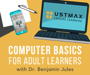 Computer Basics for Adult Learners at USTMAX